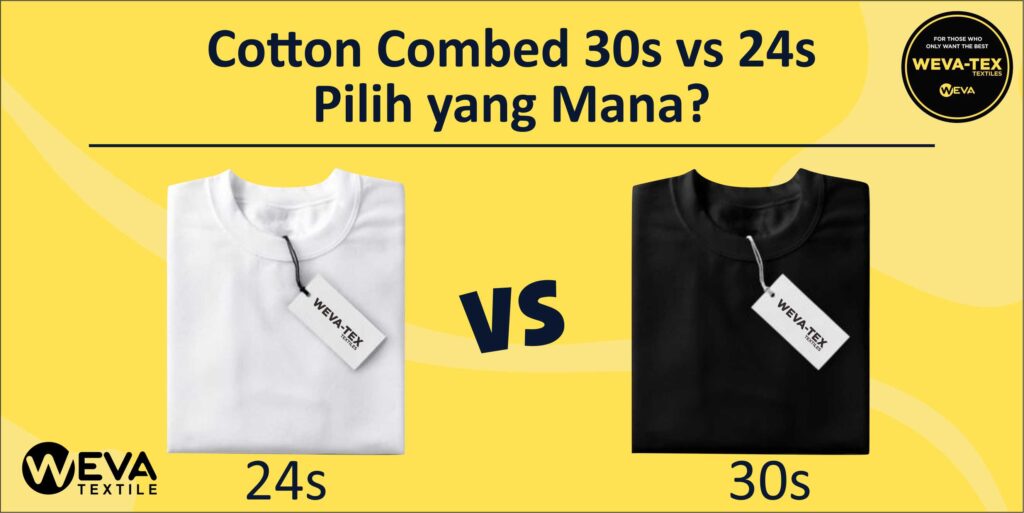 cotton combed 24s vs 30s