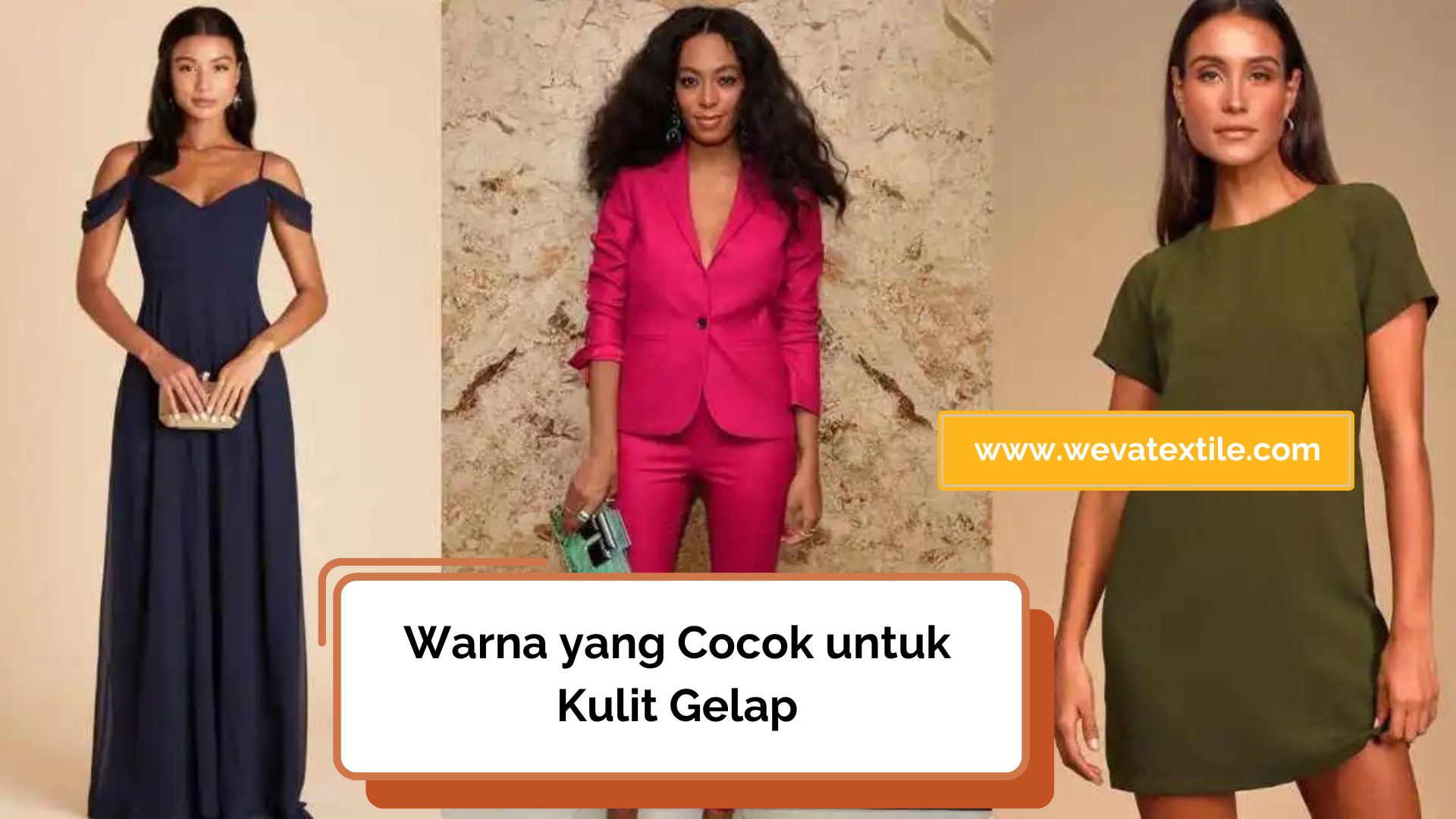 warna yang cocok untuk kulit gelap