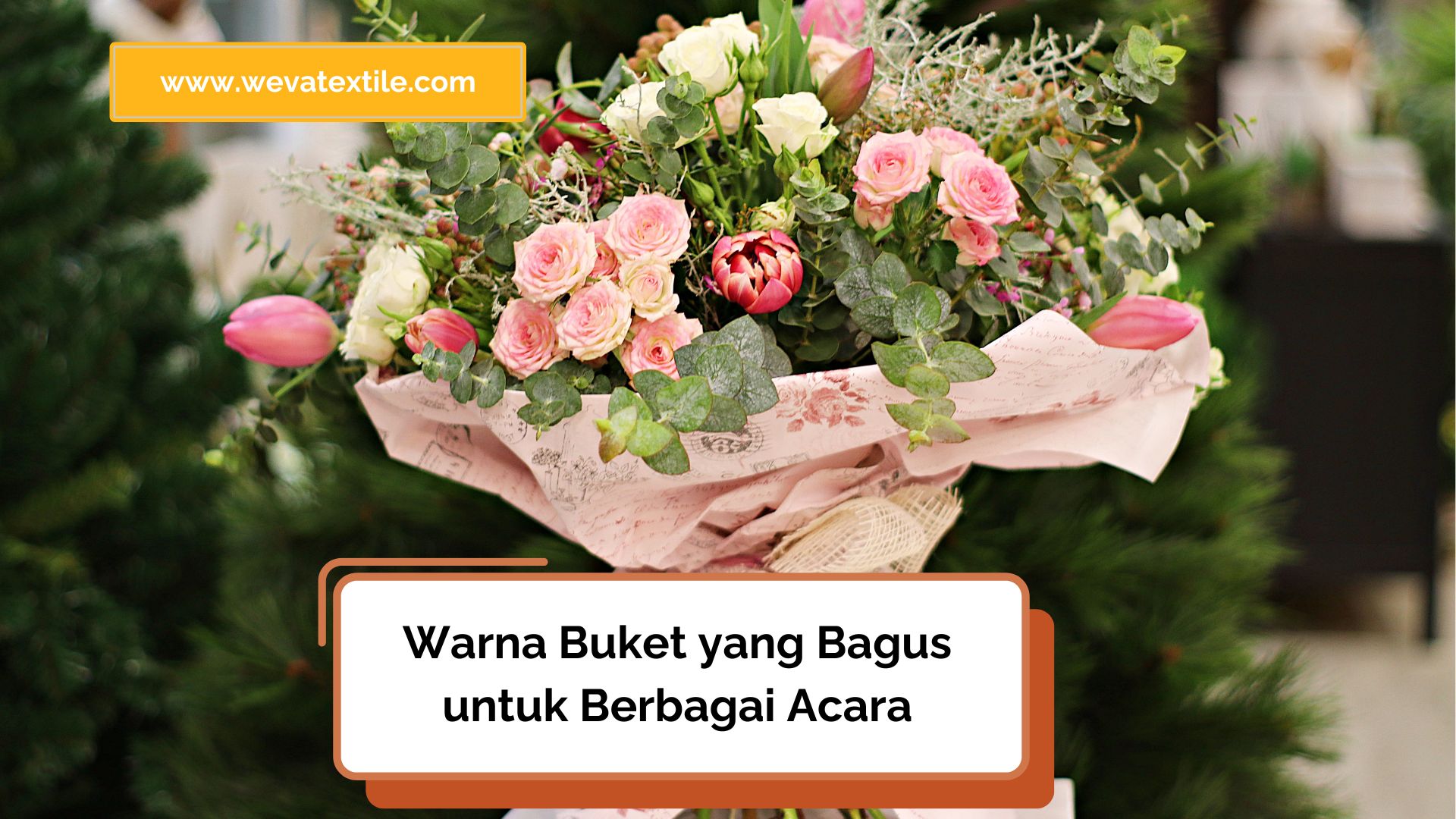 Pilihan Warna Buket